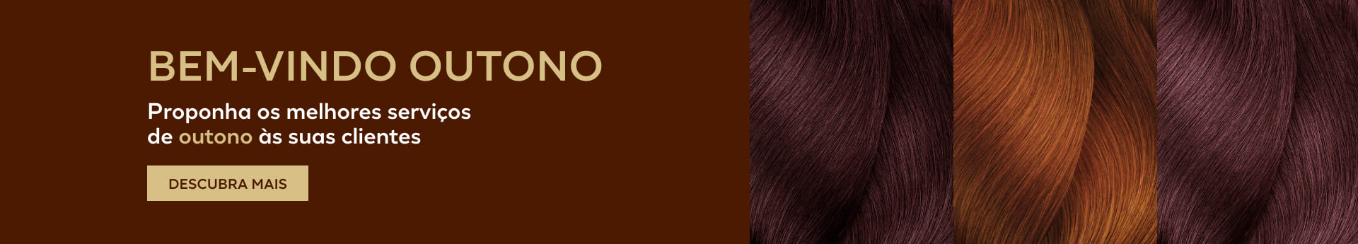 Banner home Bem-vindo Otono | L'Oréal Partner Shop